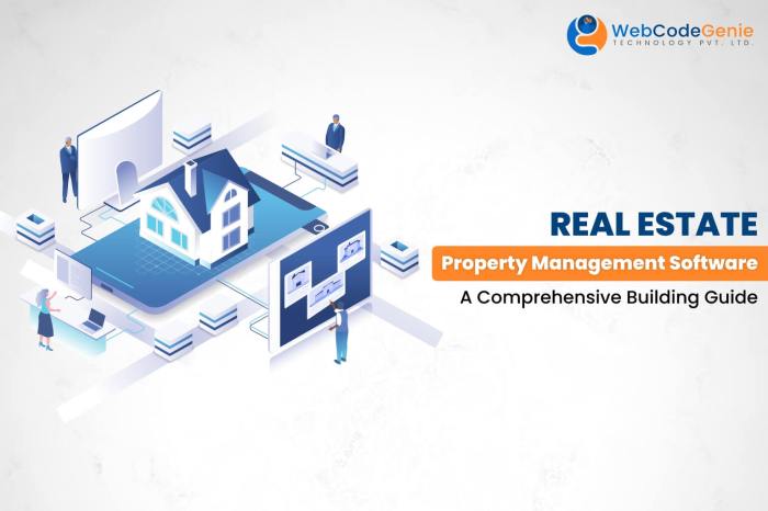 Real Estate Property Management Software: A Comprehensive Building Guide Real Estate Property Management Software: A Comprehensive Building Guide