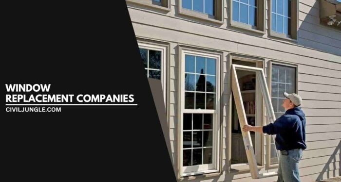 Choosing the Best Window Replacement Companies: A Comprehensive Guide